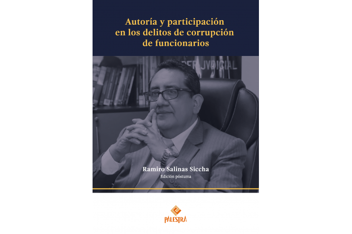 AUTORÍA Y PARTICIPACIÓN EN LOS DELITOS DE CORRUPCIÓN DE FUNCIONARIOS