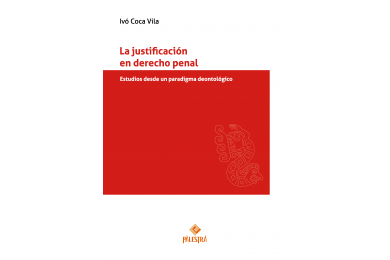 LA JUSTIFICACIÓN EN DERECHO PENAL