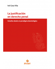 LA JUSTIFICACIÓN EN DERECHO PENAL