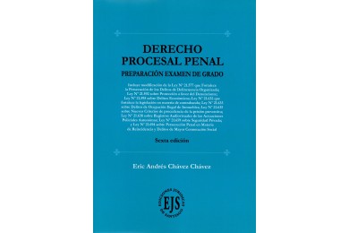 DERECHO PROCESAL PENAL - PREPARACIÓN EXAMEN DE GRADO