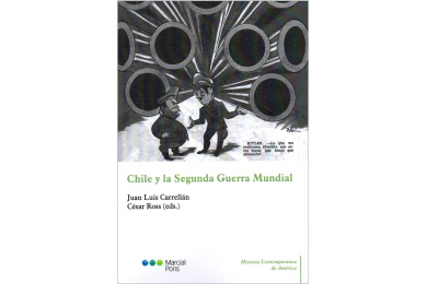 CHILE Y LA SEGUNDA GUERRA MUNDIAL