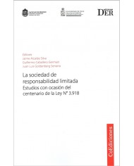 LA SOCIEDAD DE RESPONSABILIDAD LIMITADA - ESTUDIOS CON OCASIÓN DEL CENTENARIO DE LA LEY N° 3.918
