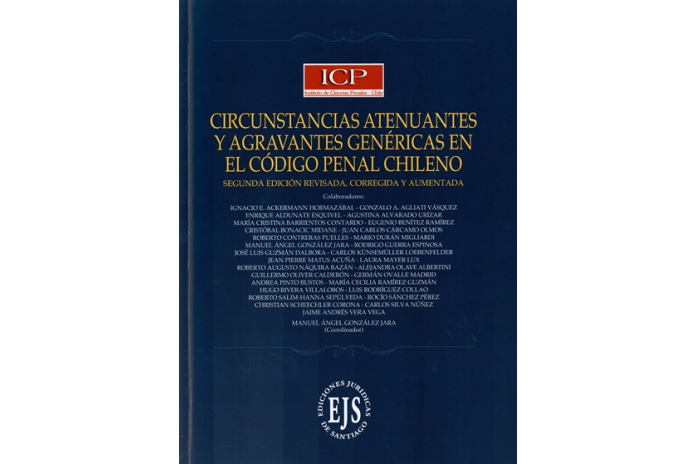 CIRCUNSTANCIAS ATENUANTES Y AGRAVANTES  EN EL CÓDIGO PENAL CHILENO