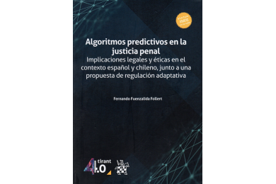 ALGORITMOS PREDICTIVOS EN LA JUSTICIA PENAL