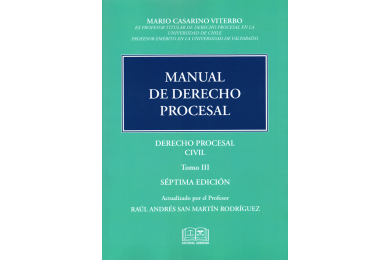MANUAL DE DERECHO PROCESAL - TOMO III - DERECHO PROCESAL CIVIL