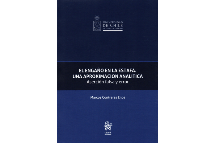 EL ENGAÑO EN LA ESTAFA - UNA APROXIMACIÓN ANALÍTICA - ASERCIÓN FALSA Y ERROR