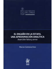 EL ENGAÑO EN LA ESTAFA - UNA APROXIMACIÓN ANALÍTICA - ASERCIÓN FALSA Y ERROR
