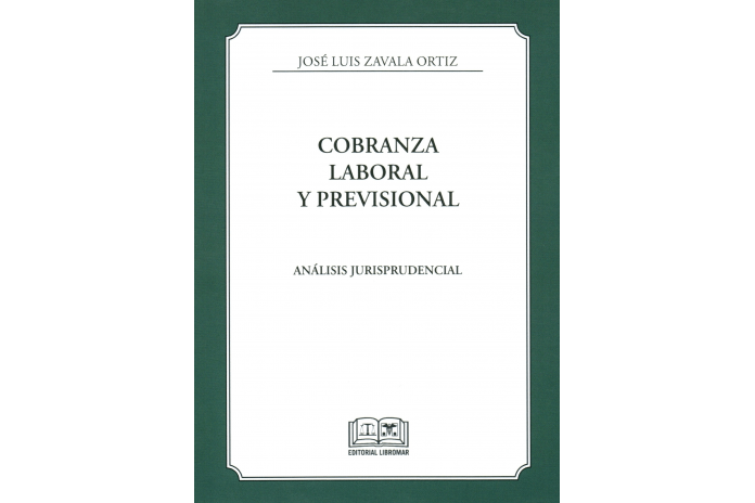 COBRANZA LABORAL Y PREVISIONAL - ANÁLISIS JURISPRUDENCIAL