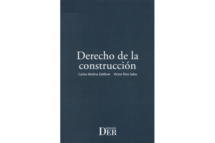 DERECHO DE LA CONSTRUCCIÓN