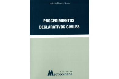 PROCEDIMIENTOS DECLARATIVOS CIVILES