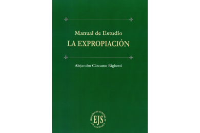 LA EXPROPIACIÓN - MANUAL DE ESTUDIO