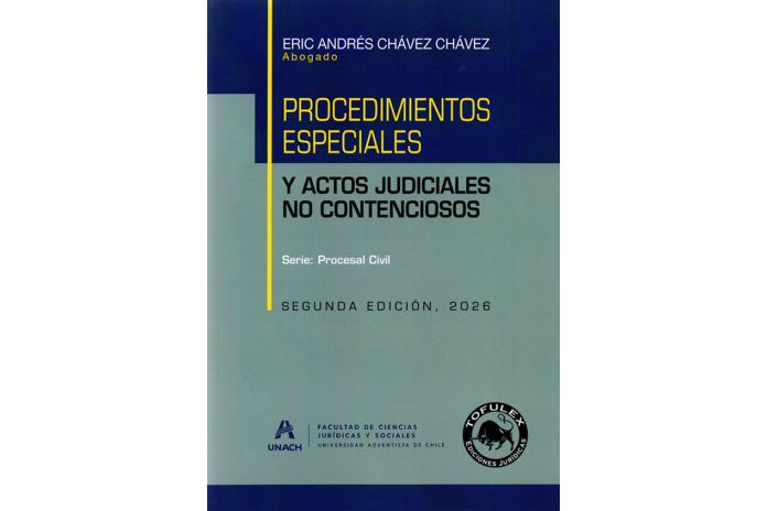 PROCEDIMIENTOS ESPECIALES Y ACTOS JUDICIALES NO CONTENCIOSOS