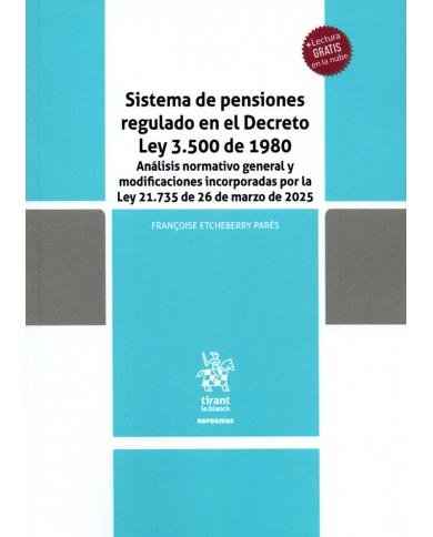 SISTEMA DE PENSIONES REGULADO EN EL DECRETO LEY 3.500 DE 1980