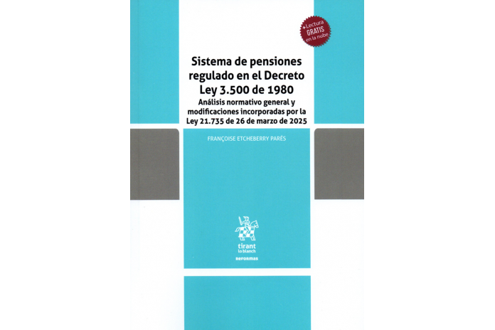 SISTEMA DE PENSIONES REGULADO EN EL DECRETO LEY 3.500 DE 1980