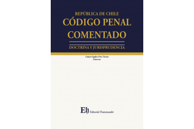 CÓDIGO PENAL COMENTADO - DOCTRINA Y JURISPRUDENCIA