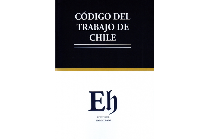 CÓDIGO DEL TRABAJO DE CHILE 2026 - EDICIÓN ESTUDIANTIL - EDITORIAL HAMMURABI