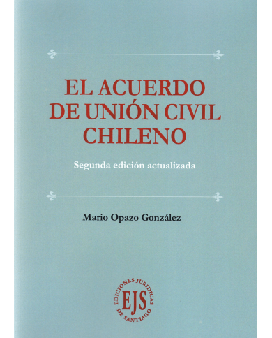 EL ACUERDO DE UNIÓN CIVIL CHILENO