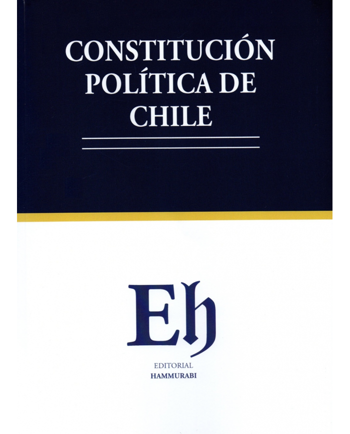 CONSTITUCIÓN POLÍTICA DE CHILE 2026 - EDICIÓN ESTUDIANTIL - EDITORIAL HAMMURABI