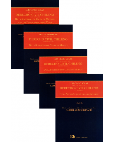 EXPLICACIONES DE DERECHO CIVIL CHILENO Y COMPARADO - LIBRO TERCERO - DE LA SUCESIÓN POR CAUSA DE MUERTE