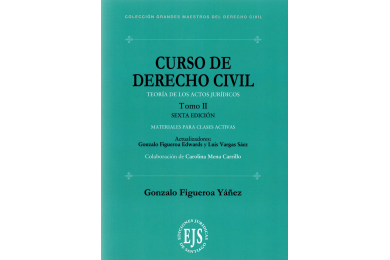 CURSO DE DERECHO CIVIL - TOMO II - TEORÍA DE LOS ACTOS JURÍDICOS