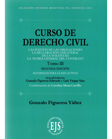 CURSO DE DERECHO CIVIL - TOMO III - LAS FUENTES DE LAS OBLIGACIONES