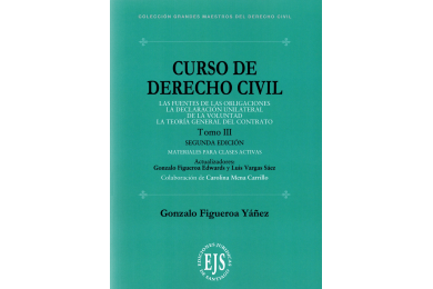 CURSO DE DERECHO CIVIL - TOMO III - LAS FUENTES DE LAS OBLIGACIONES