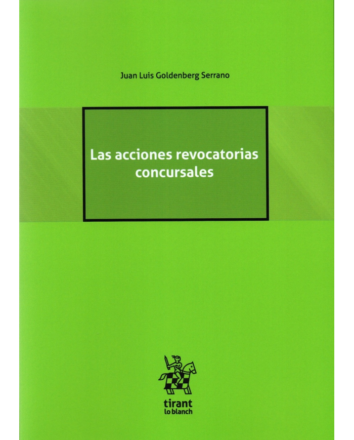 LAS ACCIONES REVOCATORIAS CONCURSALES