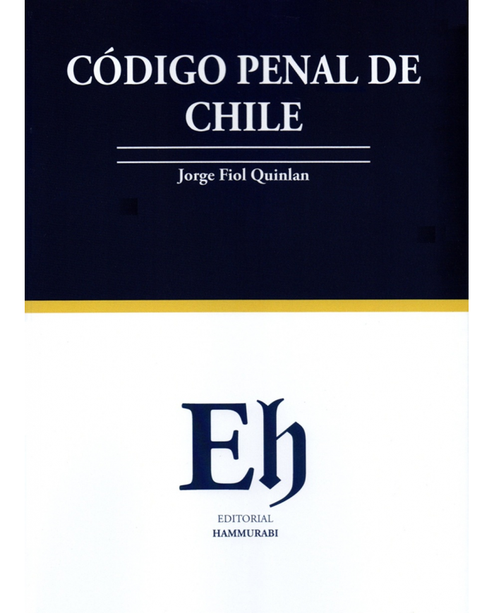CÓDIGO PENAL DE CHILE DE CHILE 2026 - EDICIÓN ESTUDIANTIL - EDITORIAL HAMMURABI