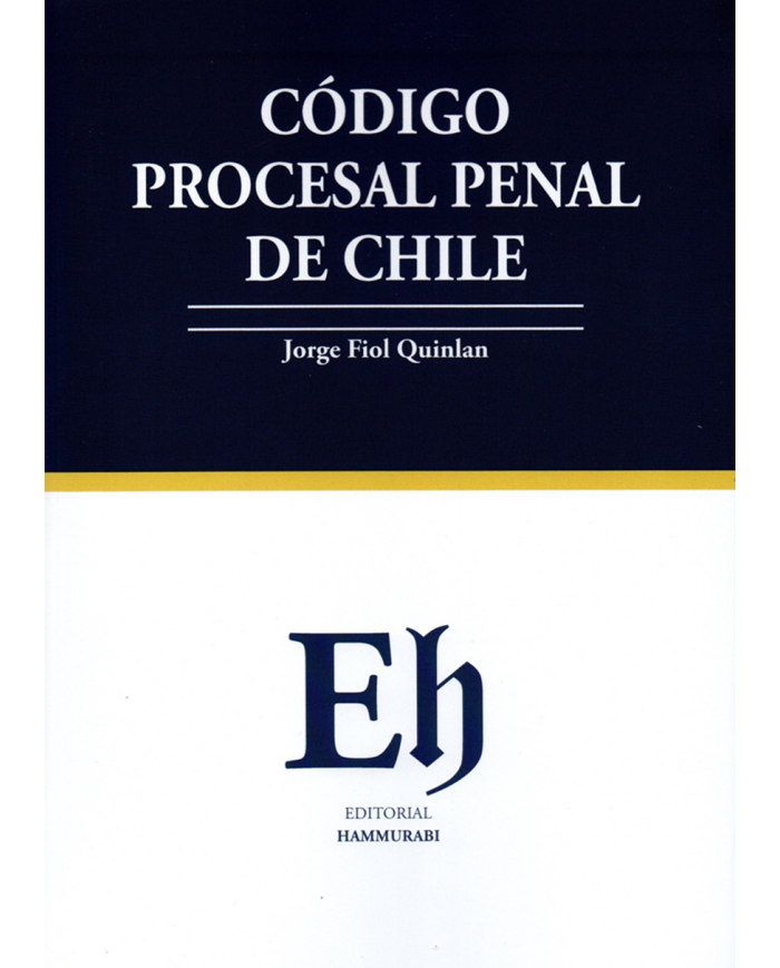 CÓDIGO PROCESAL PENAL DE CHILE 2026 - EDICIÓN ESTUDIANTIL - EDITORIAL HAMMURABI
