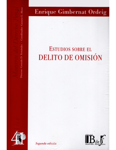(41) ESTUDIOS SOBRE EL DELITO DE OMISIÓN