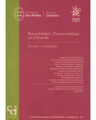 RAZONABILIDAD Y PROPORCIONALIDAD EN EL DERECHO - ESTUDIOS Y COMENTARIOS