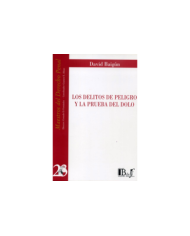 (23) LOS DELITOS DE PELIGRO Y LA PRUEBA DEL DOLO