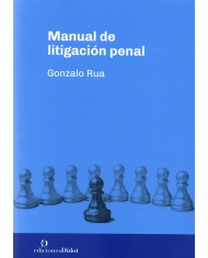 MANUAL DE LITIGACIÓN PENAL