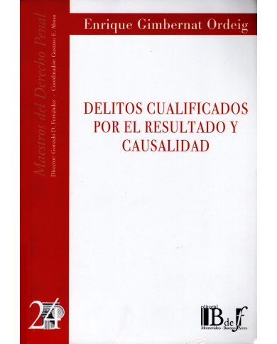 (24) DELITOS CUALIFICADOS POR EL RESULTADO Y CAUSALIDAD
