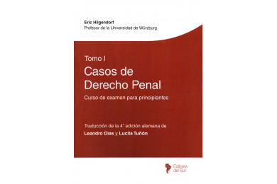 CASOS DE DERECHO PENAL - TOMO I - CURSO DE EXAMEN PARA PRINCIPIANTES