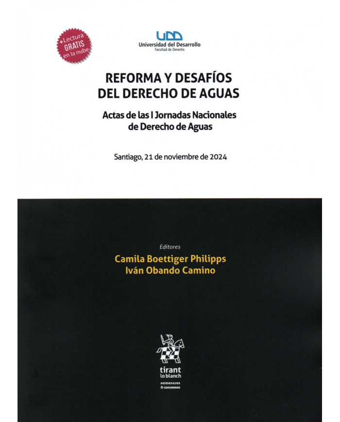 REFORMA Y DESAFÍOS DEL DERECHO DE AGUAS - ACTAS DE LAS I JORNADAS NACIONALES DE DERECHO DE AGUAS