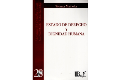 (28) ESTADO DE DERECHO Y DIGNIDAD HUMANA