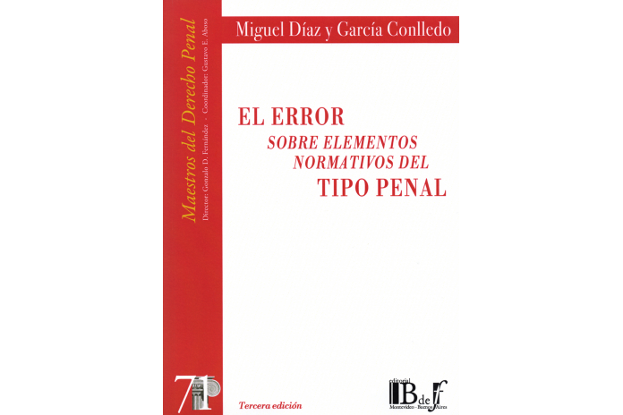 EL ERROR SOBRE ELEMENTOS NORMATIVOS DEL TIPO PENAL