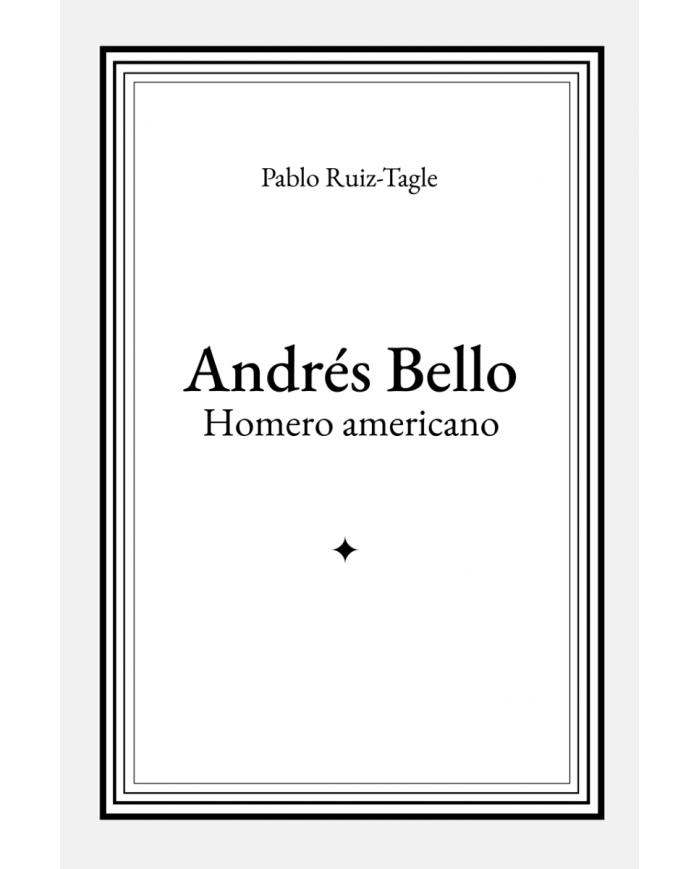 ANDRÉS BELLO - HOMERO AMERICANO
