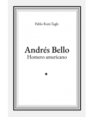 ANDRÉS BELLO - HOMERO AMERICANO