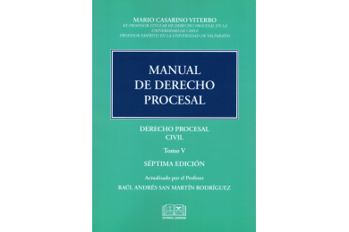 MANUAL DE DERECHO PROCESAL - TOMO V - DERECHO PROCESAL CIVIL