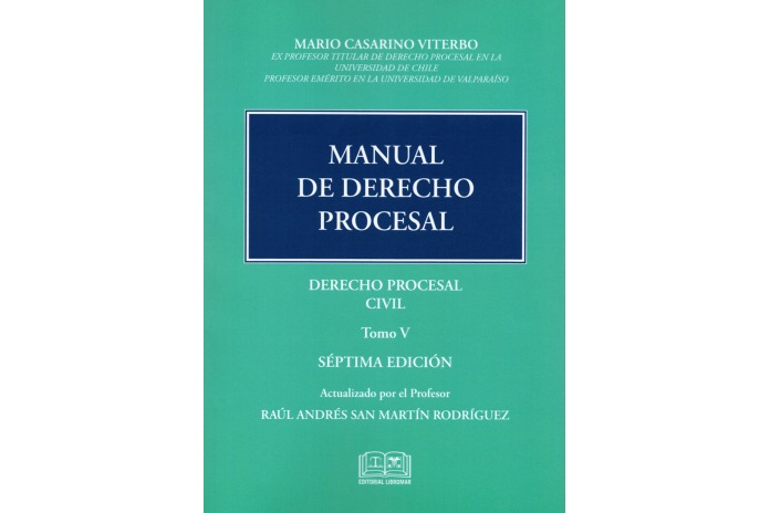 MANUAL DE DERECHO PROCESAL - TOMO V - DERECHO PROCESAL CIVIL