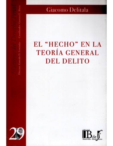 (29) EL HECHO EN LA TEORÍA GENERAL DEL DELITO