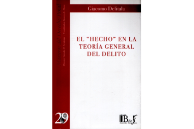 (29) EL HECHO EN LA TEORÍA GENERAL DEL DELITO