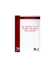 (29) EL HECHO EN LA TEORÍA GENERAL DEL DELITO
