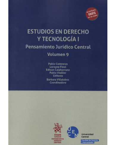 ESTUDIOS EN DERECHO Y TECNOLOGÍA I - PENSAMIENTO JURÍDICO CENTRAL VOL.9