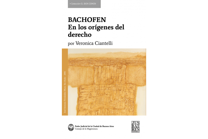 BACHOFEN - EN LOS ORÍGENES DEL DERECHO