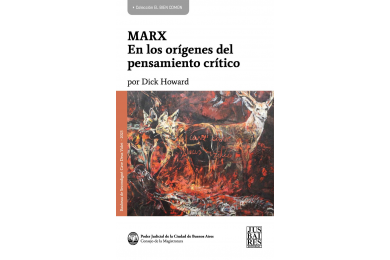 MARX - EN LOS ORÍGENES DEL PENSAMIENTO CRÍTICO