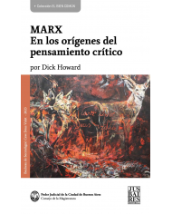 MARX - EN LOS ORÍGENES DEL PENSAMIENTO CRÍTICO