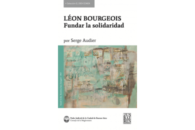 LÉON BOURGEOIS - FUNDAR LA SOLIDARIDAD